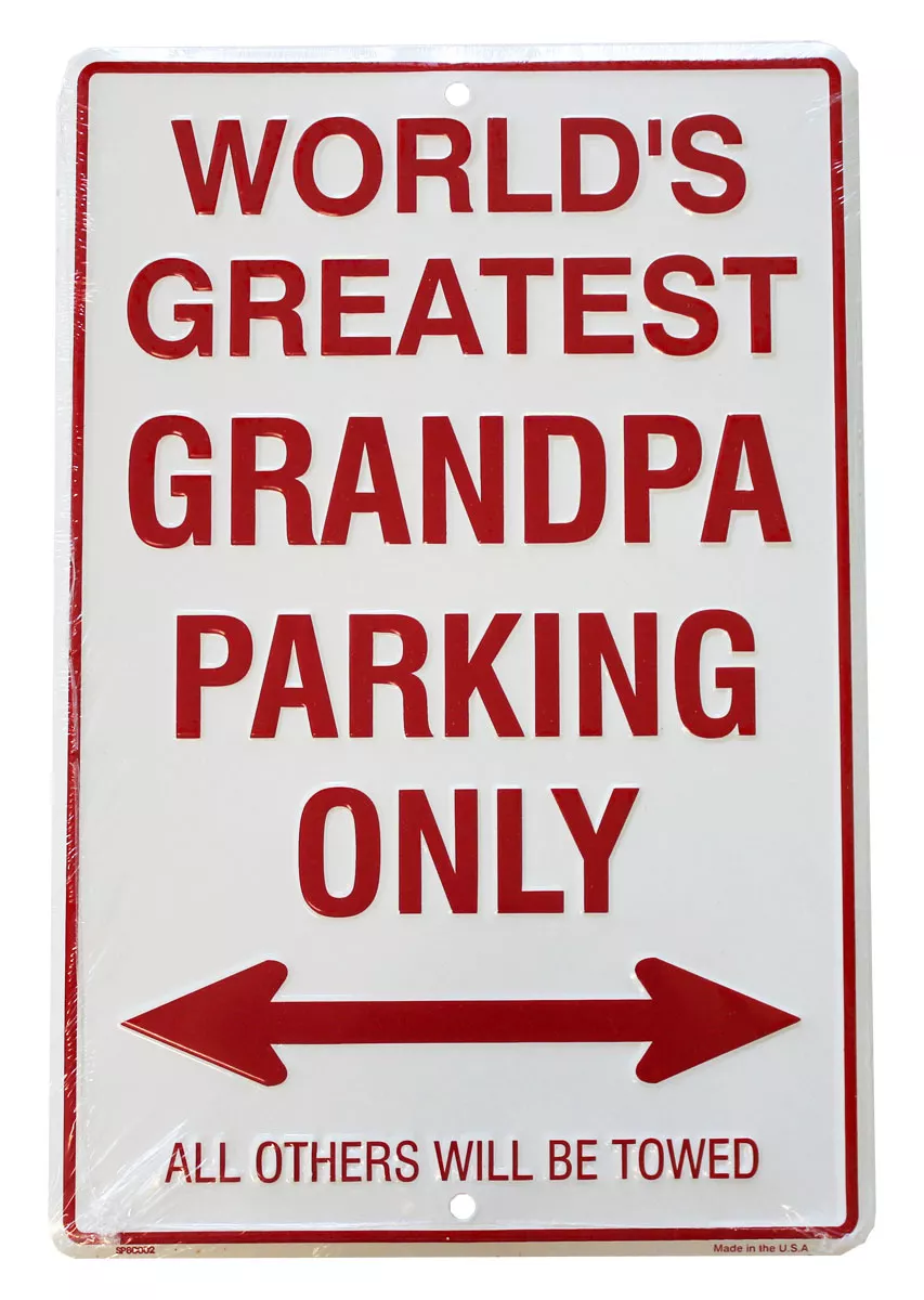 Grandpas Metal Parking Sign