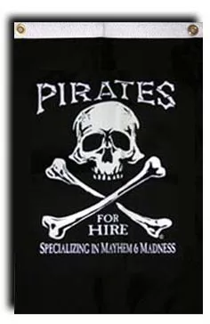 Pirates for Hire - 18"X24" Nylon Flag - Nylon, Without Fringe, Grommets