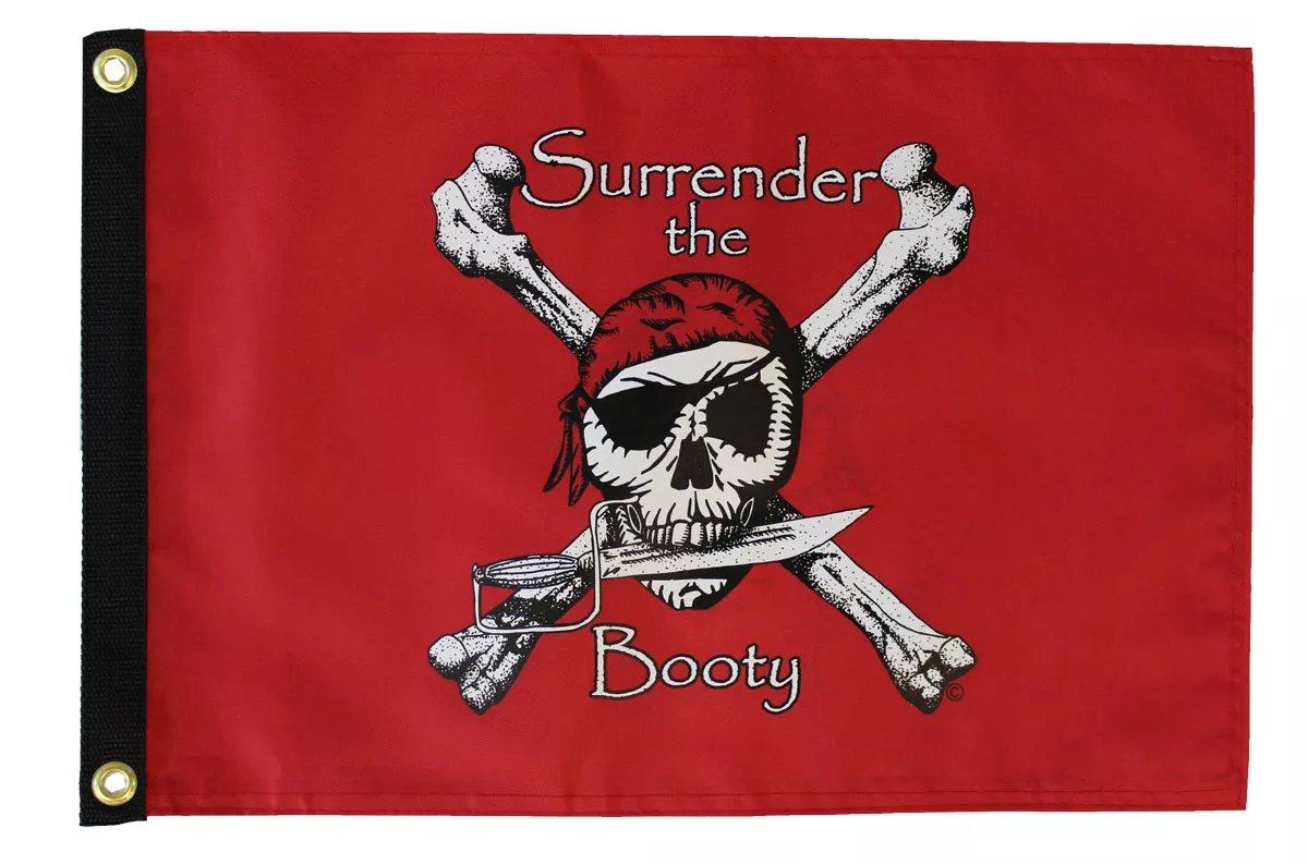 Surrender the Booty - 12"X18" Flag (Red) - Without Fringe, Grommets