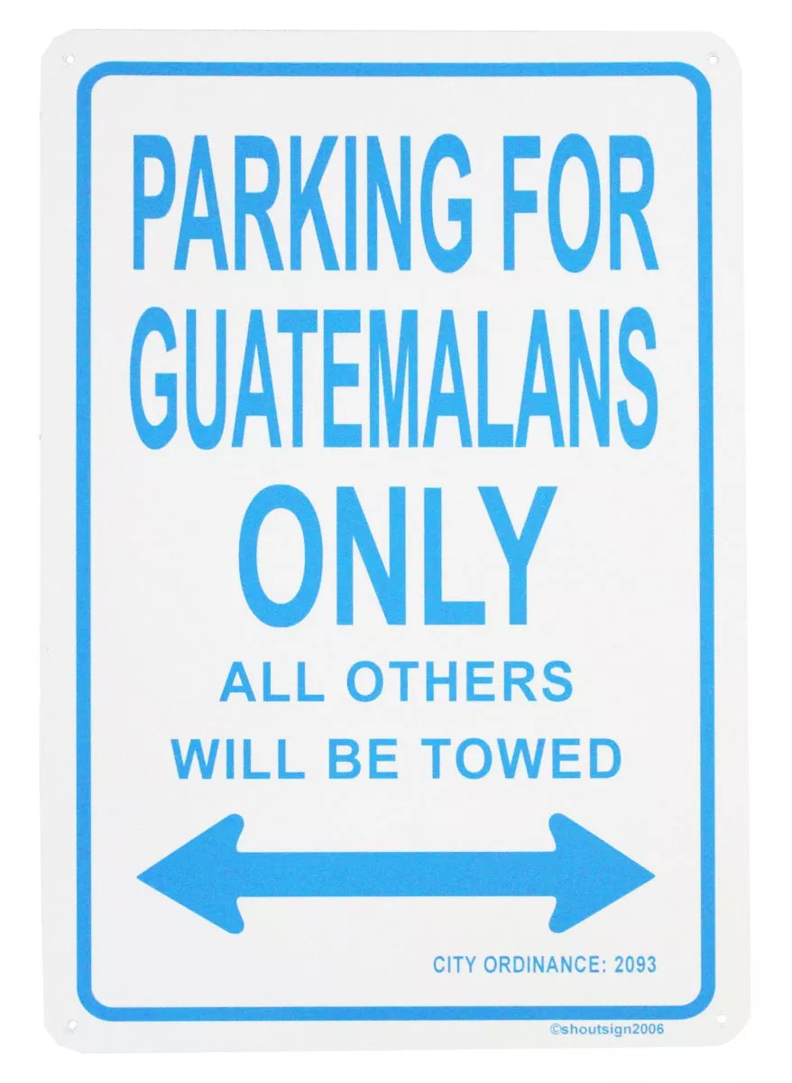 Guatemala Parking Sign