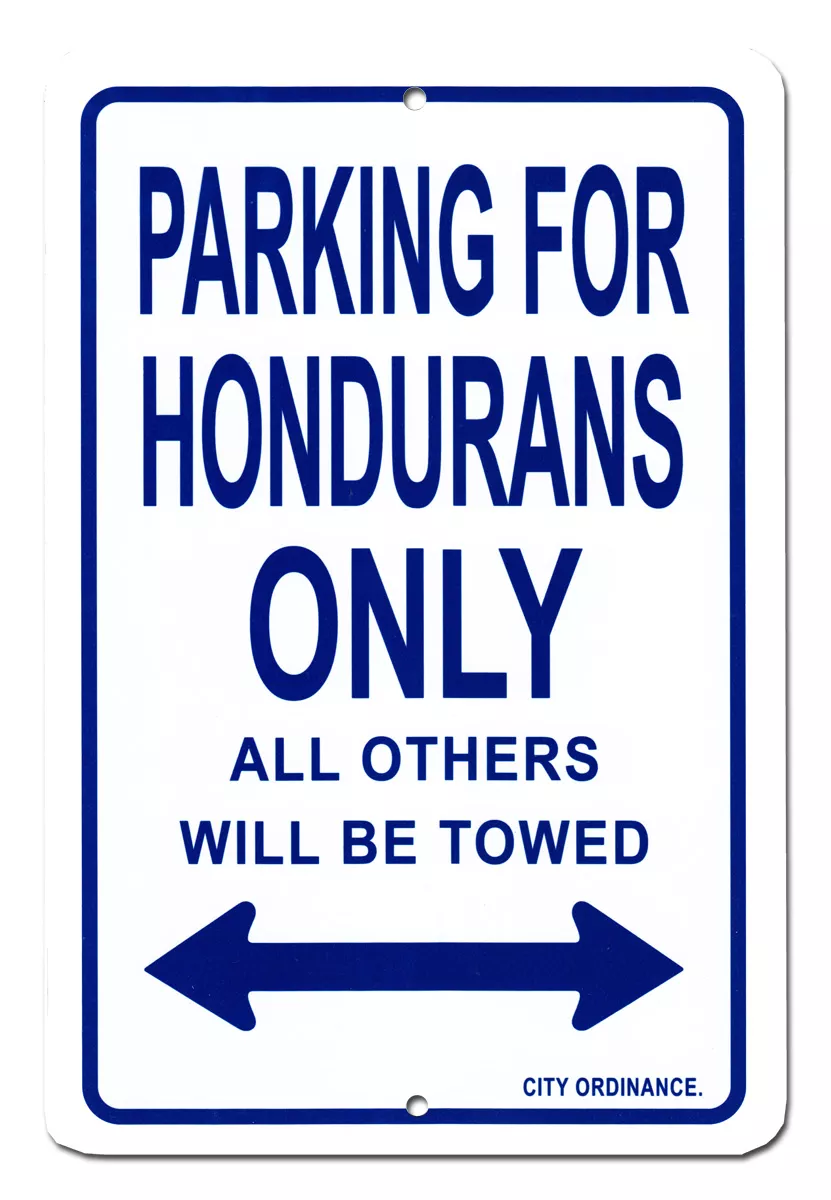 Honduras Parking Sign