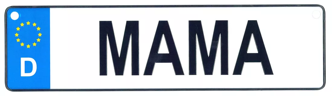 Mama - European License Plate (Germany)